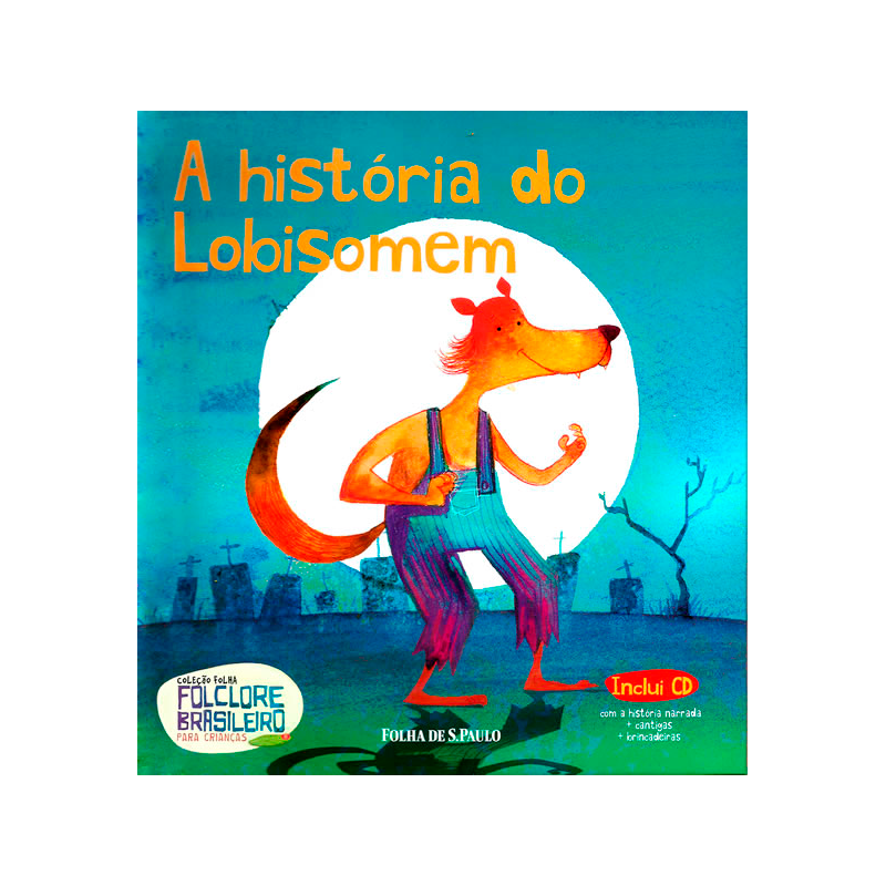 Capa de Livro: "A História do Lobisomem" (2015)