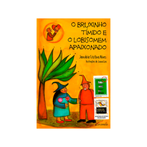 Capa de Livro: "O Bruxinho Tímido e o Lobisomem Apaixonado" (2001)