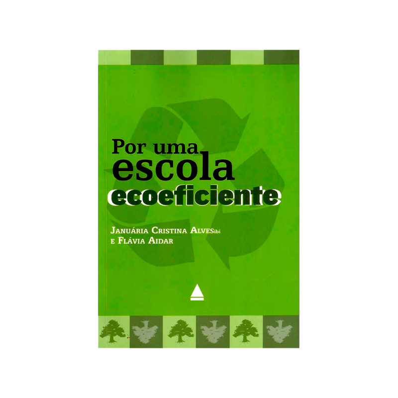 Capa de Livro: "Por uma Escola Ecoeficiente" (2012)