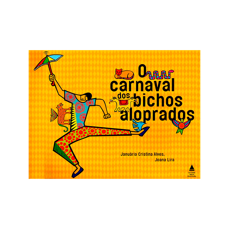 Capa de Livro: "O Carnaval dos Bichos Aloprados" (2013)