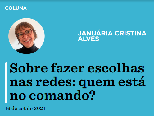 Você está visualizando atualmente Sobre fazer escolhas nas redes: quem está no comando?